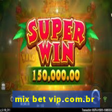 mix bet vip.com.br